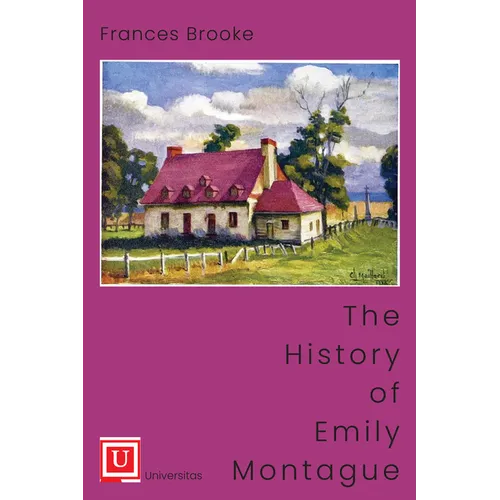 The History of Emily Montague - Paperback
