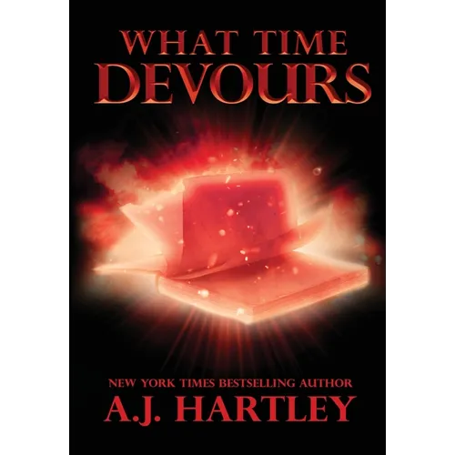 What Time Devours - Hardcover