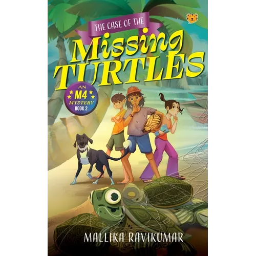 The Case of The Missing Turtles: An M4 Mystery: Book 2 - Paperback