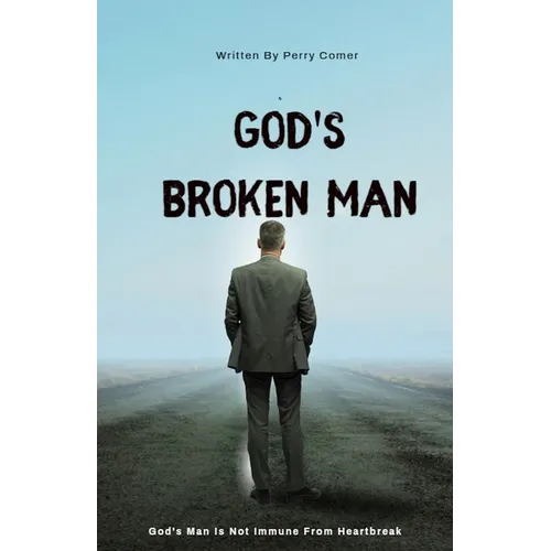 God's Broken Man - Paperback