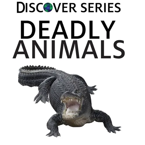 Deadly Animals - Hardcover