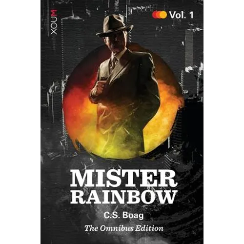 Mister Rainbow: Volume 1 - Paperback