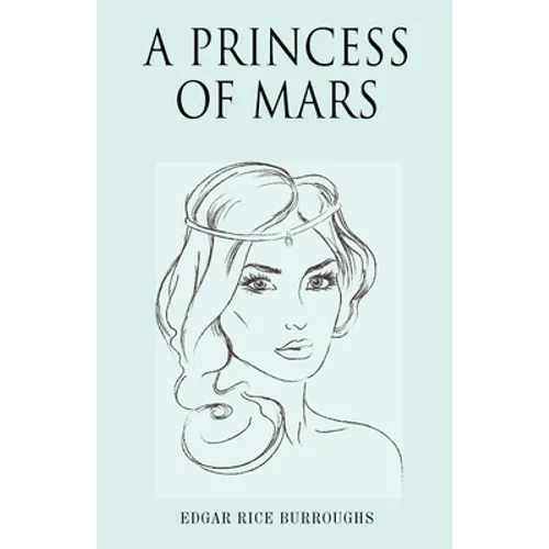 A Princess of Mars - Paperback
