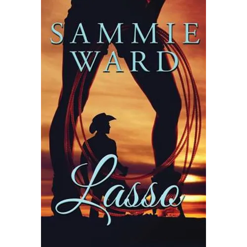 Lasso (LoveStorm Romance) - Paperback