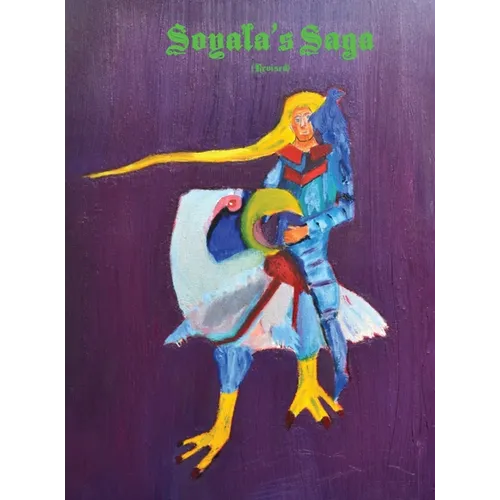 Soyala's Saga (Revised) - Hardcover