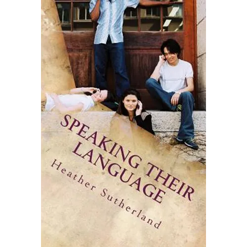 Speaking Their Language: Evangelism Without The Jargon - Paperback