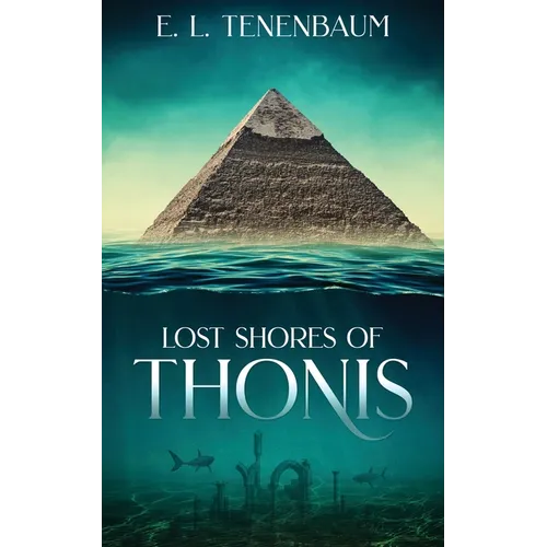 Lost Shores of Thonis - Paperback