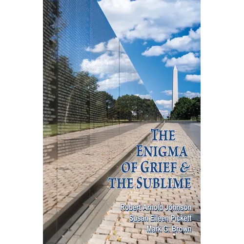 The Enigma of Grief & The Sublime - Paperback