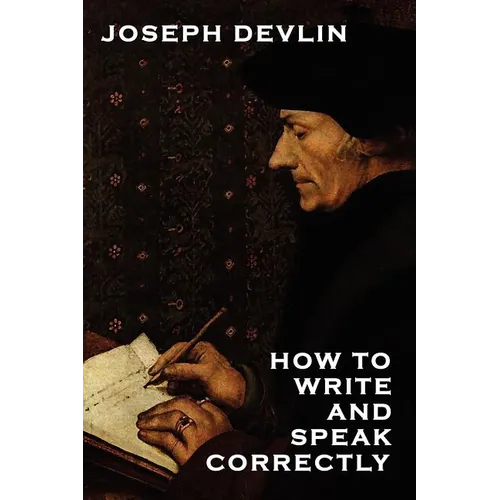 How to Write and Speak Correctly - Paperback