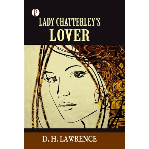 Lady Chatterly's Lover - Hardcover