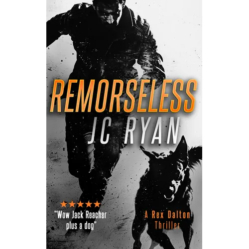 Remorseless: A Rex Dalton Thriller - Paperback