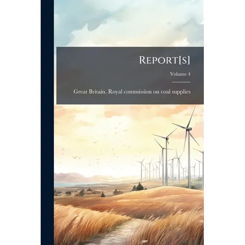 Report[s]; Volume 4 - Paperback