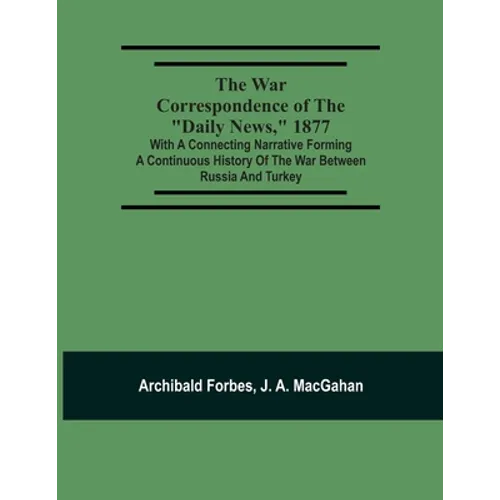 The War Correspondence Of The 