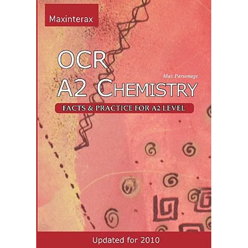OCR A2 Chemistry: facts and practice for A2 level - Paperback