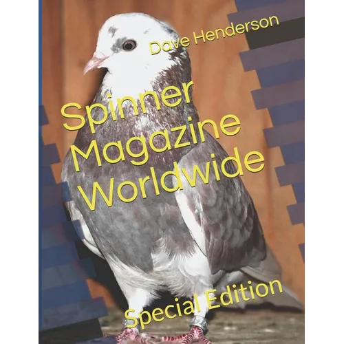 Spinner Magazine Worldwide: Special Edition - Paperback