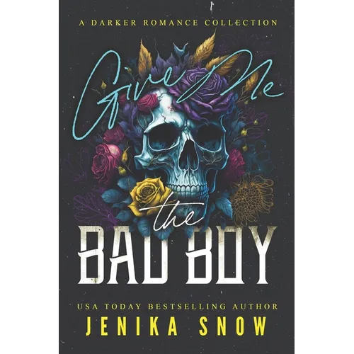 Give Me the Bad Boy - Paperback