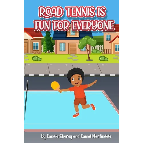 Road Tennis is fun for Everyone - Paperback