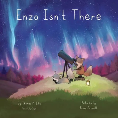 Enzo Isn't There - Hardcover