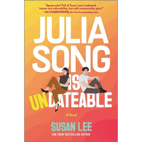 Julia Song Is Undateable - Hardcover