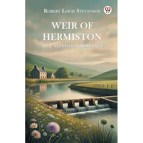 Weir of Hermiston An Unfinished Romance - Paperback