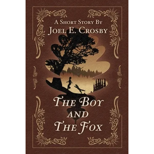 The Boy And The Fox - Paperback