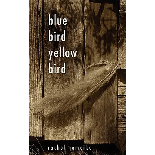 Blue Bird Yellow Bird - Paperback