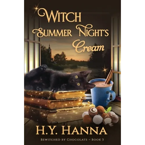 Witch Summer Night's Cream (LARGE PRINT): BEWITCHED BY CHOCOLATE Mysteries Book 3 - Paperback