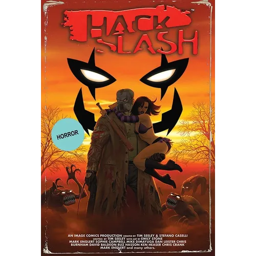 Hack/Slash Deluxe Volume 3 - Hardcover