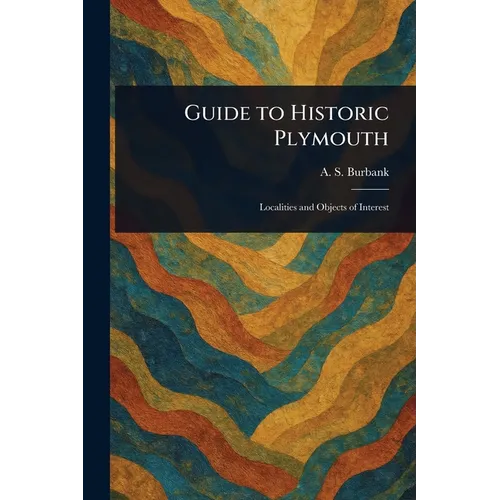 Guide to Historic Plymouth - Paperback