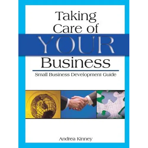 Taking Care Of YOUR Business - Paperback