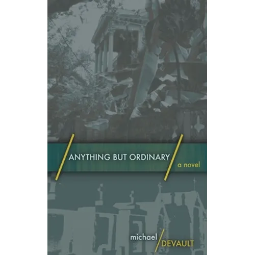 Anything But Ordinary - Paperback