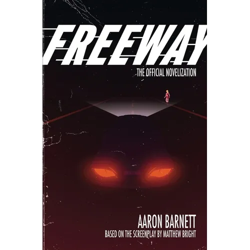 Freeway - Hardcover