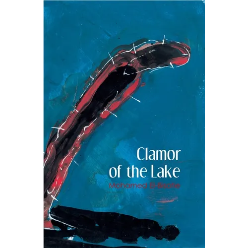 Clamor of the Lake - Paperback