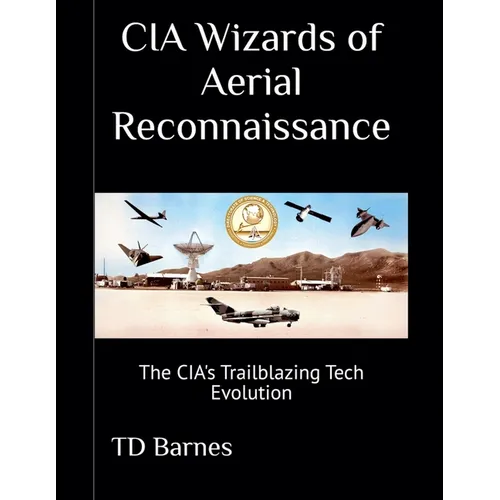 CIA Wizards of Aerial Reconnaissance - Paperback