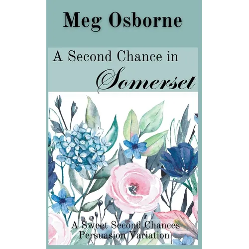 A Second Chance in Somerset - Paperback