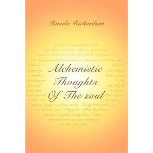 Alchemistic Thoughts Of The soul - Paperback