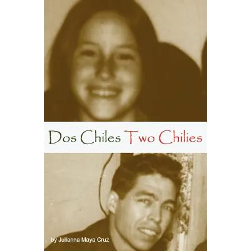 Two Chilies Dos Chiles - Paperback