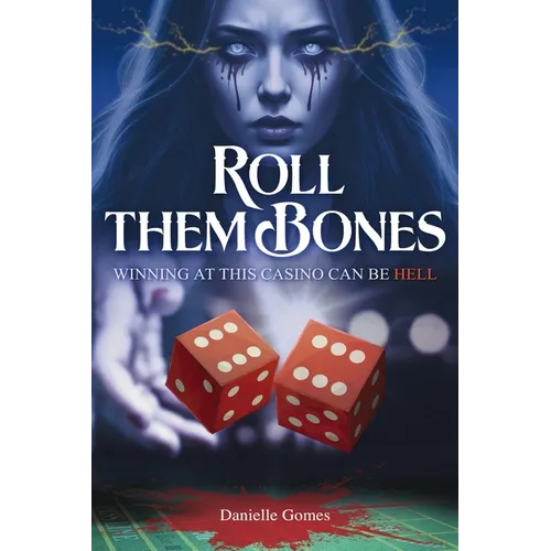 Roll Them Bones - Paperback