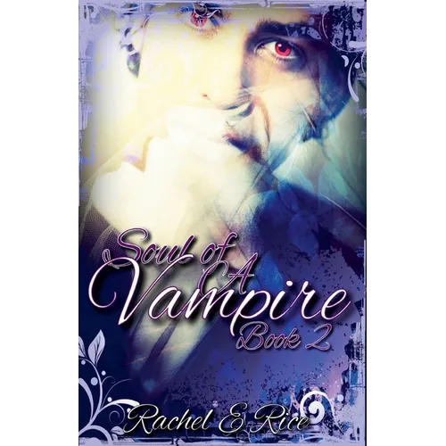 Soul of A Vampire Book 2 - Paperback