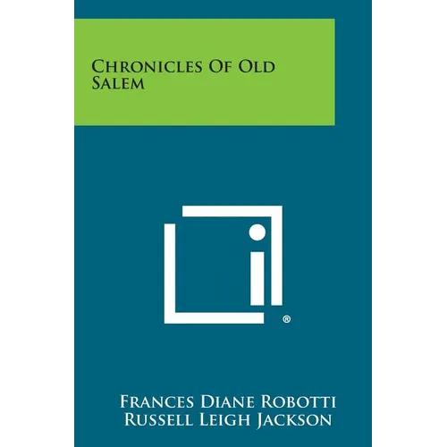 Chronicles of Old Salem - Paperback