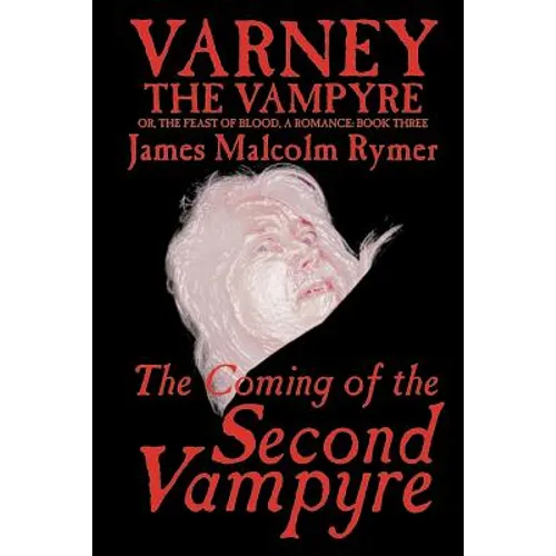 The Coming of the Second Vampyre - Paperback