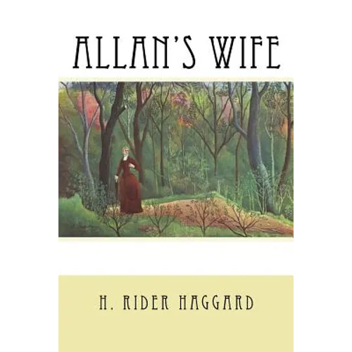 Allan's Wife - Paperback