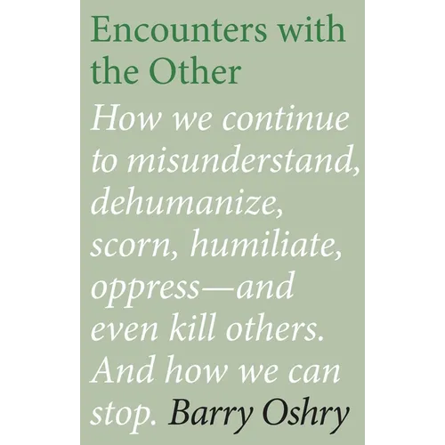 Encounters with the 