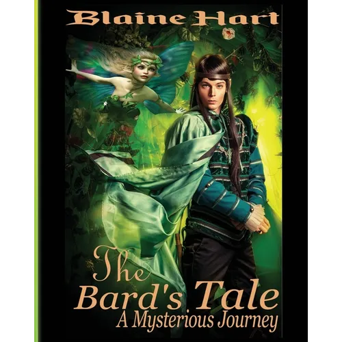 A Mysterious Journey: The Bard's Tale: Book One - Paperback