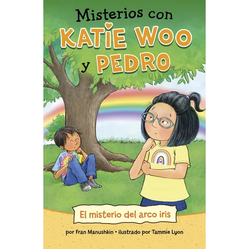 El Misterio del Arco Iris (the Rainbow Mystery) - Hardcover