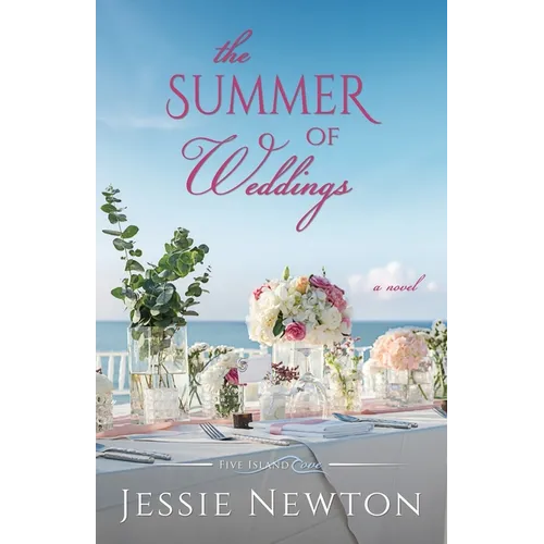 The Summer of Weddings: A Sweet Romantic Women's Fiction Novel - Paperback