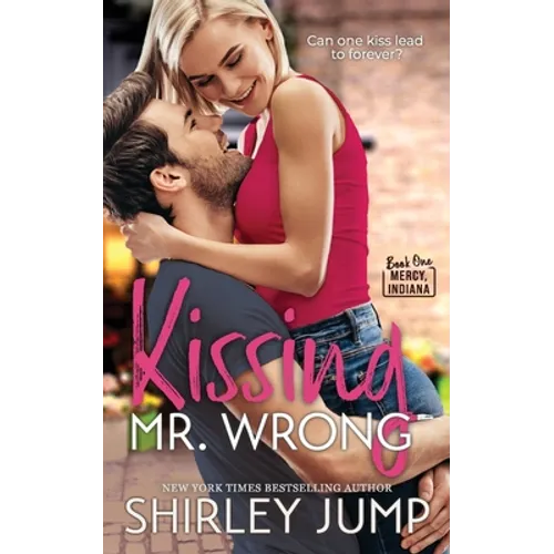 Kissing Mr. Wrong - Paperback