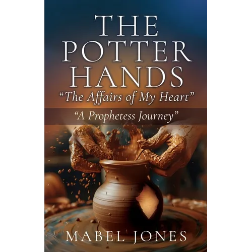 The Potter Hands, 