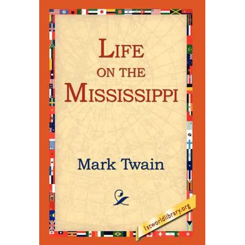 Life on the Mississippi - Hardcover