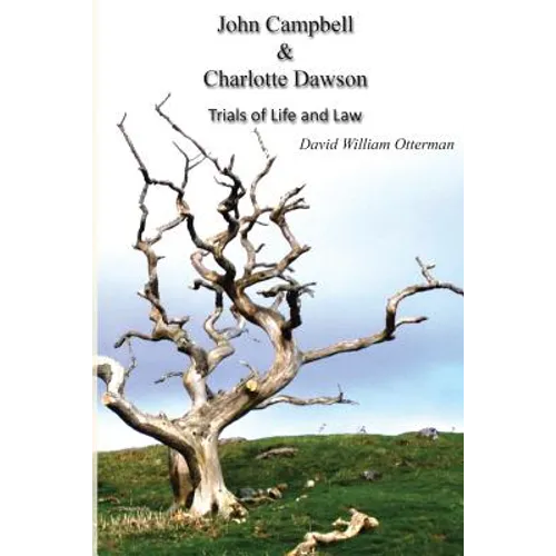 John Campbell & Charlotte Dawson: Trials of Life and Law - Paperback